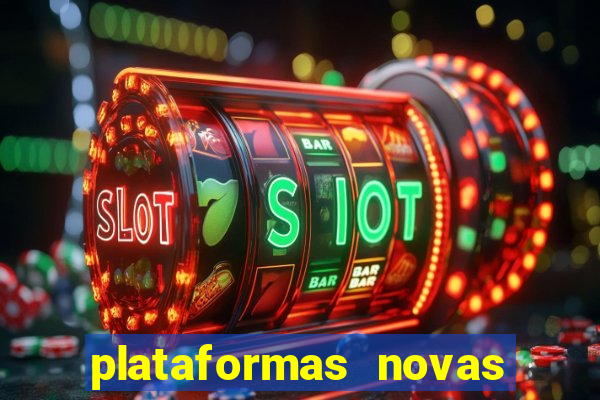 plataformas novas que est o pagando